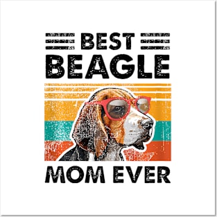 Best Beagle Mom Ever Dog Sunglasses Mothers Day Posters and Art